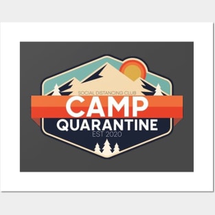 CAMP QUARANTINE Posters and Art